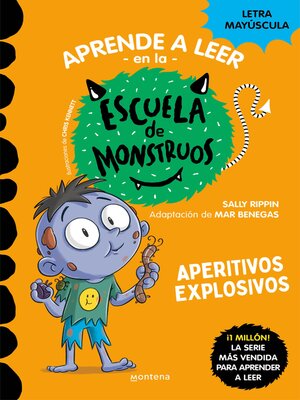 cover image of Aprender a leer en la Escuela de Monstruos 19--Aperitivos explosivos